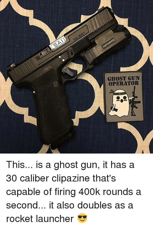 ghost-gun-operator-this-is-a-ghost-gun-it-6700113.png