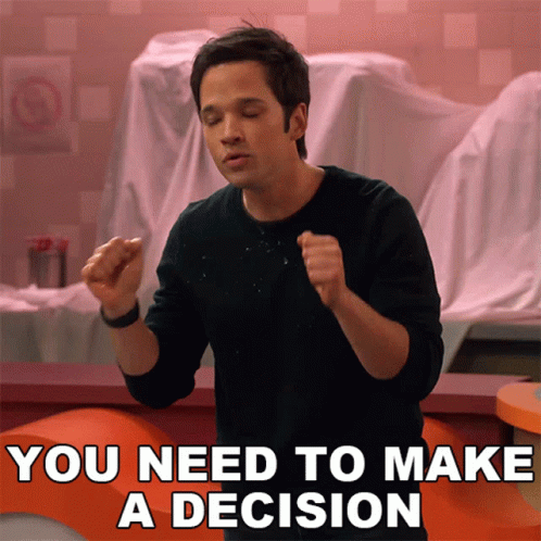 you-need-to-make-a-decision-freddie-benson.gif