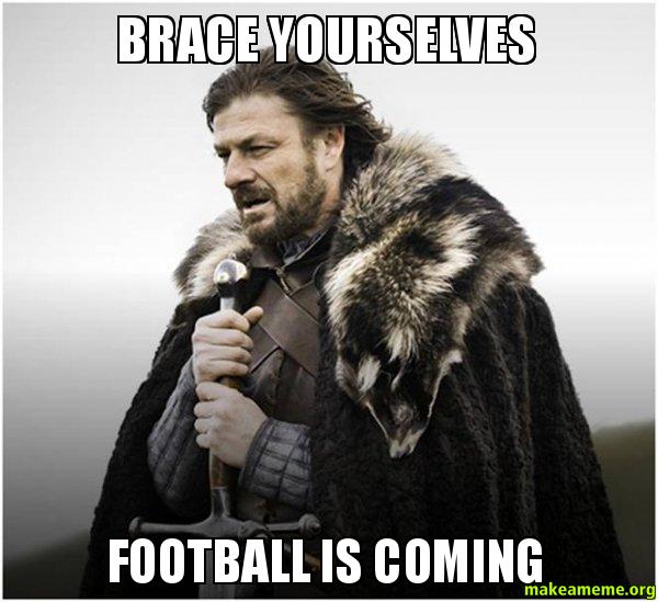 brace-yourselves-football.jpg