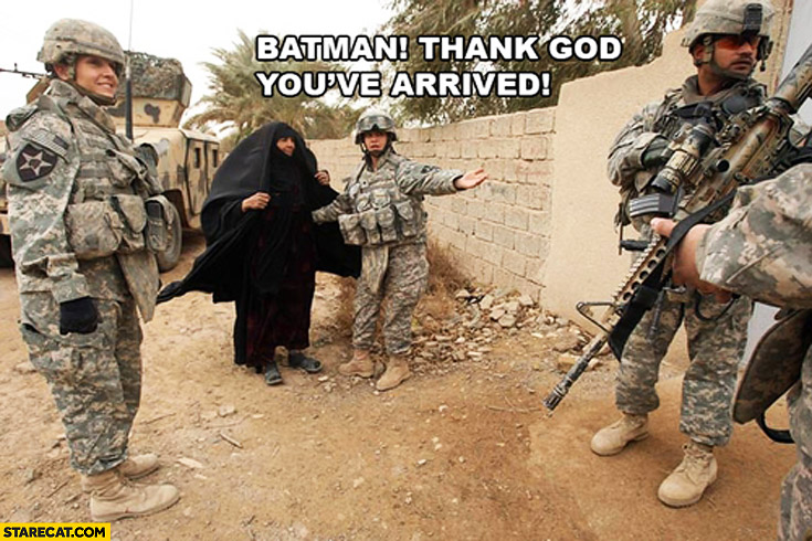 batman-thank-god-youve-arrived-iraq.jpg